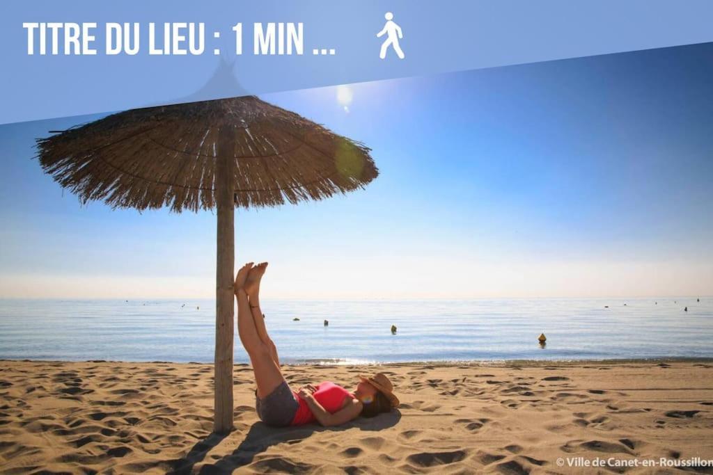 Paradis - Hyper Centre, A Deux Pas De La Mer ! Canet-en-Roussillon Eksteriør bilde